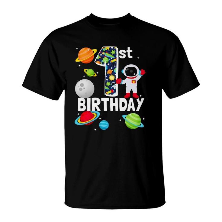 Outer Space 1 Year Old Toddler Bday Party My 1St Birthday T-Shirt