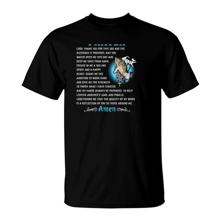 Painter's Prayer Lord Thank You For This Job And The Blessings It Provides T-Shirt
