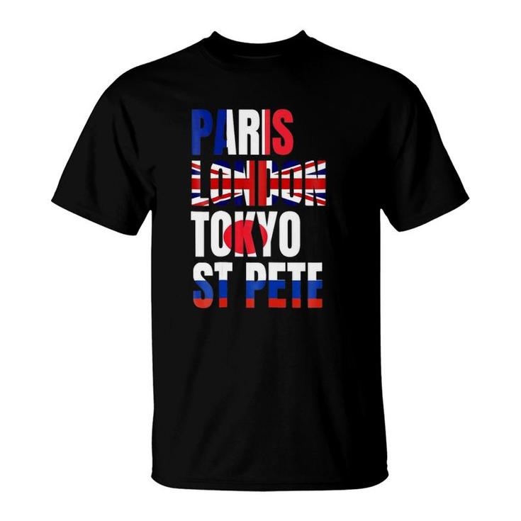 Paris London Tokyo St Pete Flags T-Shirt