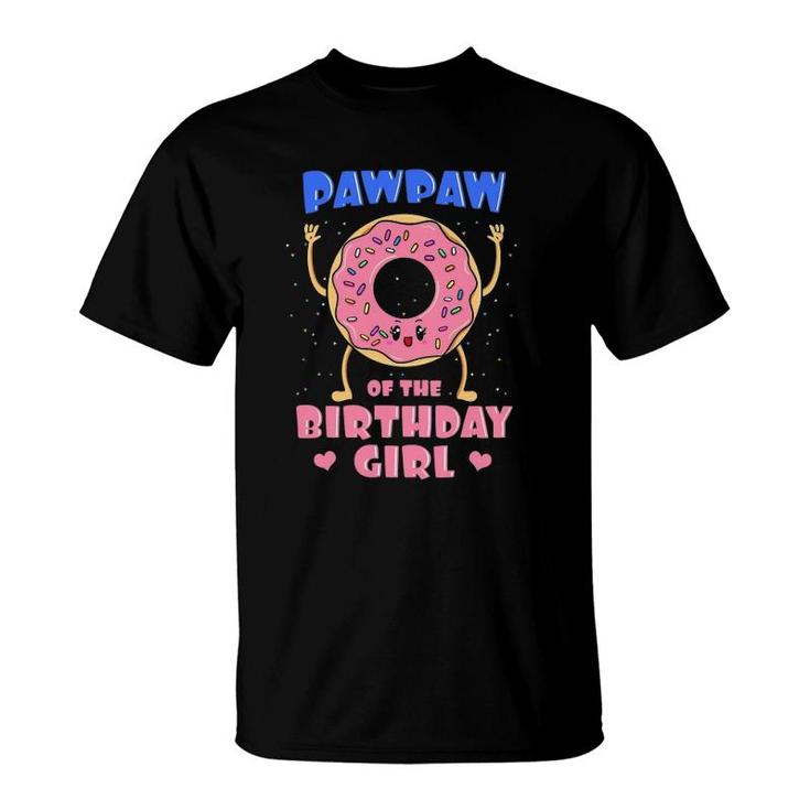 Pawpaw Of The Birthday Girl Donut Bday Party Grandfather T-Shirt