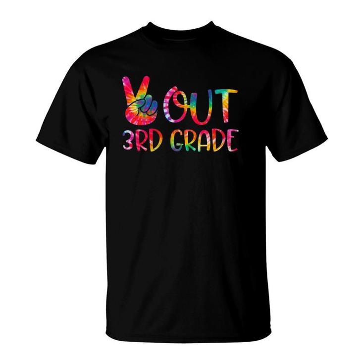 Peace Out 3Rd Grade Tie Dye Last Day Of School Graduation T-Shirt