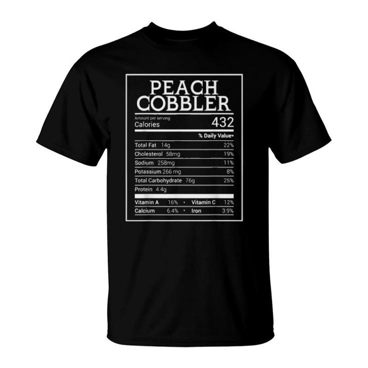 Peach Cobbler Nutrition Facts 2021 Thanksgiving Food Xmas  T-Shirt