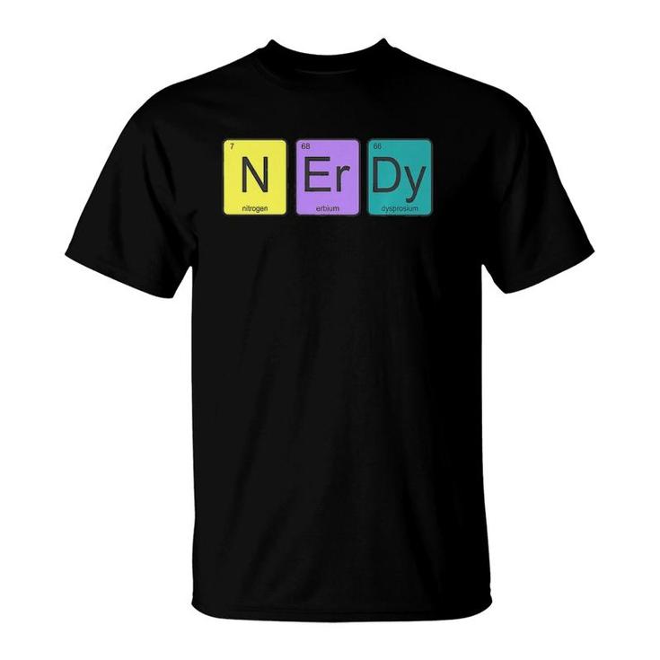 Periodic Table Of Elements N-Er-Dy Science Nerd Graphic  T-Shirt