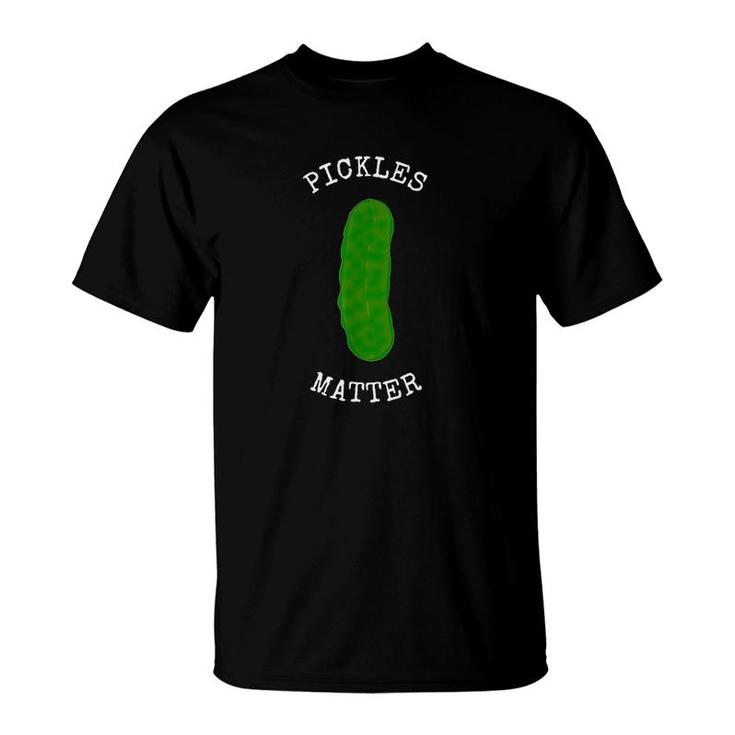 Pickles Matter T-Shirt