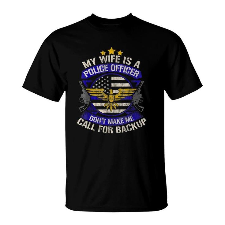 Police Officer Wife Proud Cop Husband Mothers Day T-Shirt
