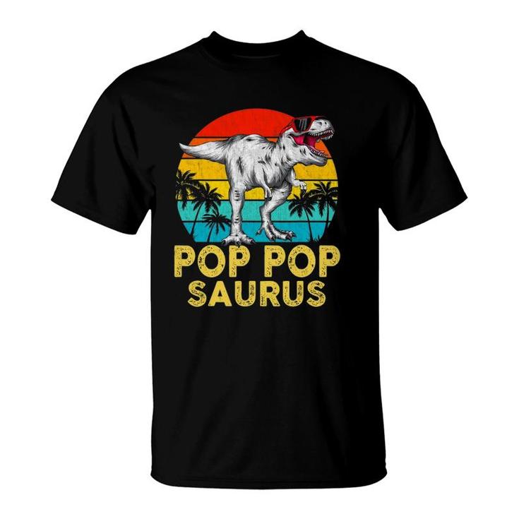 Pop Popsaurus Matching Family Dinosaur T Rex Pop Pop Saurus T-Shirt