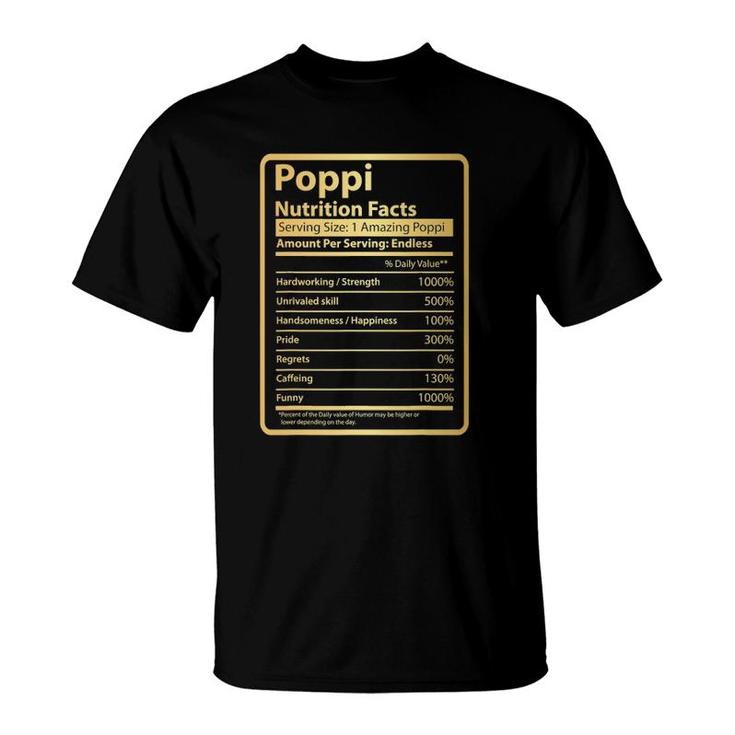 Poppi Nutrition Facts Father's Day Gift For Poppi T-Shirt