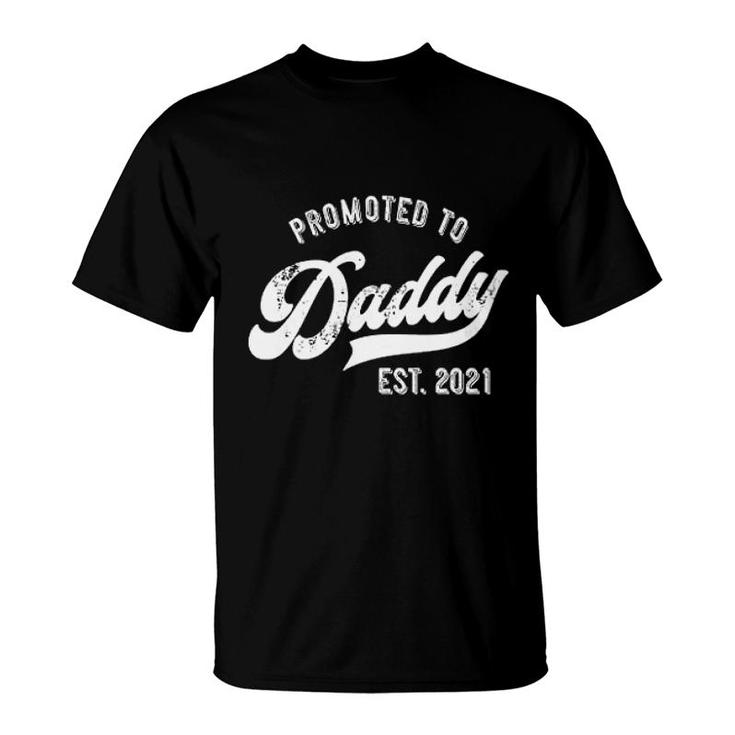 Promoted To Daddy 2021  Funny New Dad Baby Family T-Shirt