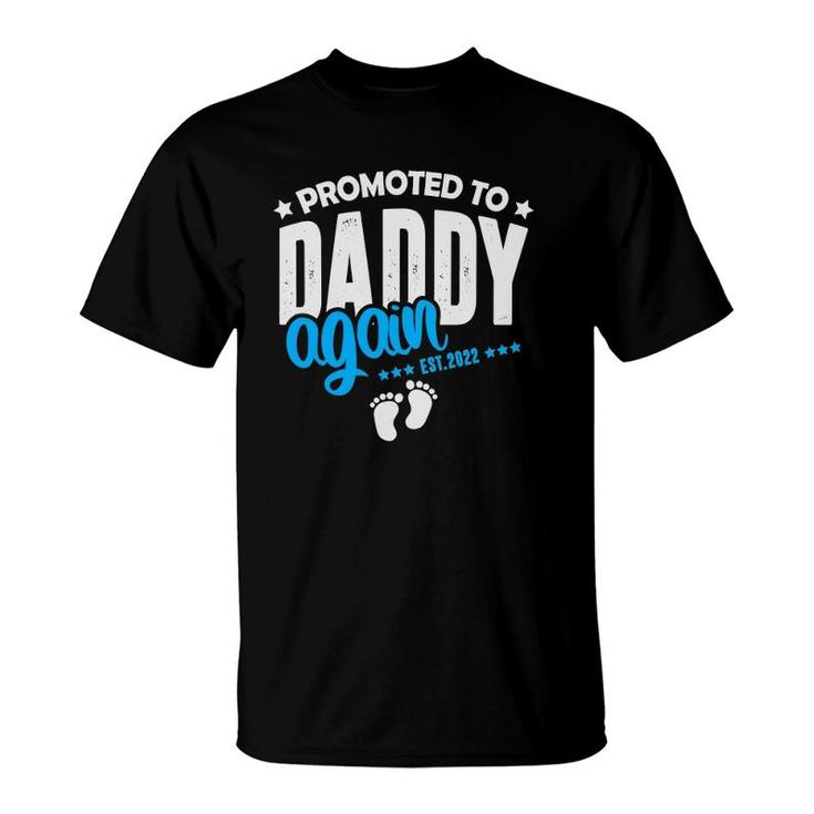 Promoted To Daddy Again 2022 It's A Boy Baby Announcement T-Shirt