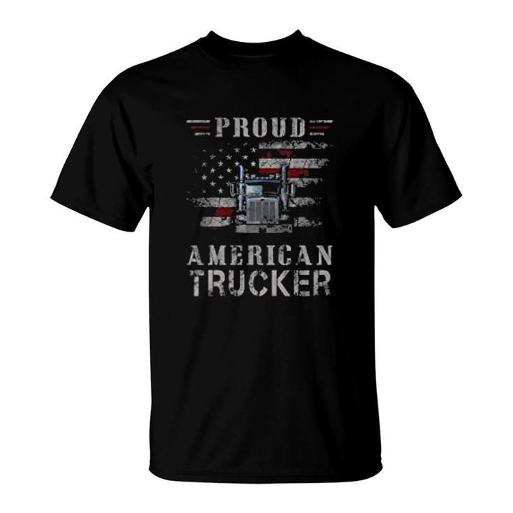 Proud American Trucker  Truck Driver Gifts T-Shirt