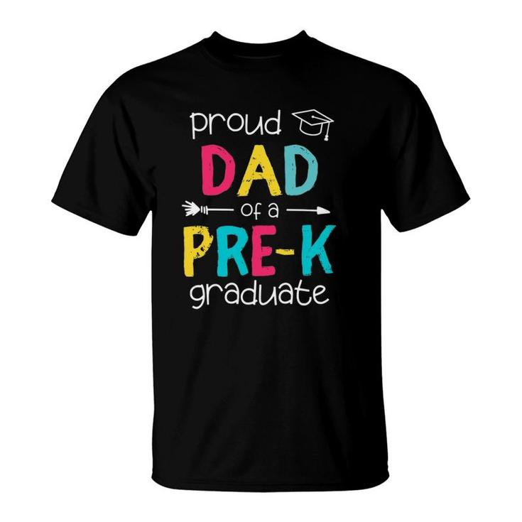 Proud Dad Father Pre-K Preschool Family Matching Graduation T-Shirt
