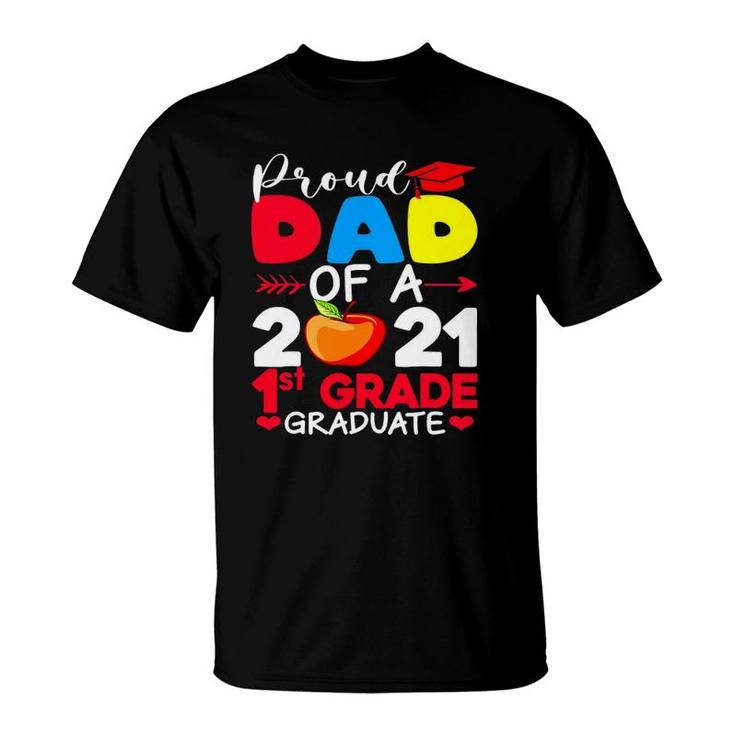 Proud Dad Of 2021 1St Grade Graduate Father's Day Graduation T-Shirt