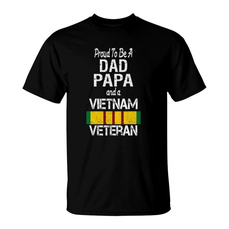 Proud Dad Papa Vietnam Veteran Vintage Vet Tee T-Shirt