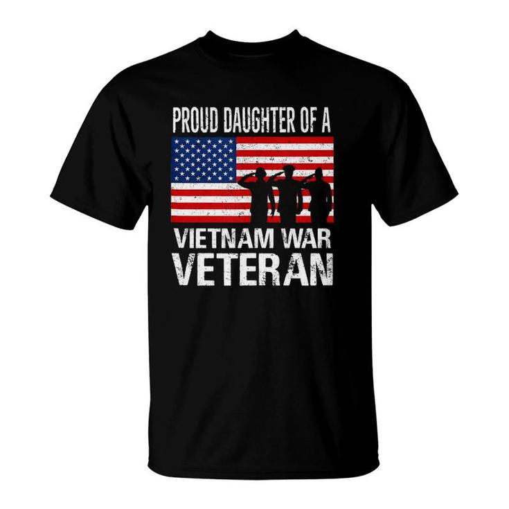 Proud Daughter Vietnam War Veteran For Matching With Dad Vet  T-Shirt