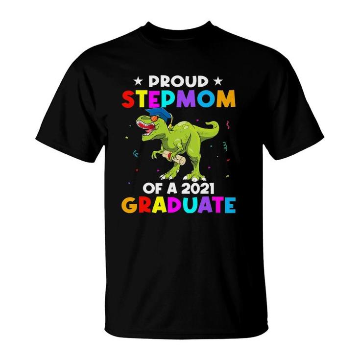 Proud Stepmom Of A 2021 Graduate Dinosaurrex Funny T-Shirt