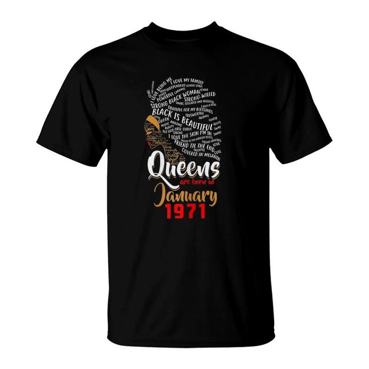 Queens Are Born In January 1971 49Th Birthday Cute Gift T-Shirt