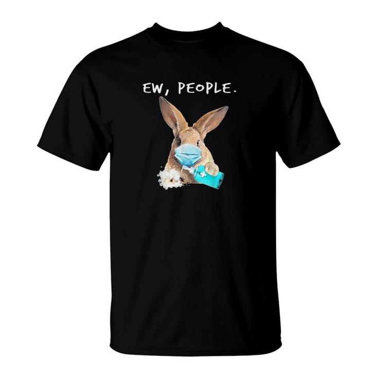 Rabbit Ew People T-Shirt