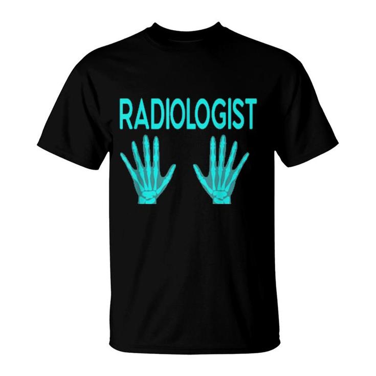 Radiologist Human Chest Skeleton Xray Rad Tech  T-Shirt