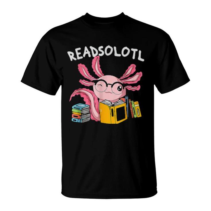 Readsolotl Read Book Axolotl Reading Fish Books Lizard  T-Shirt