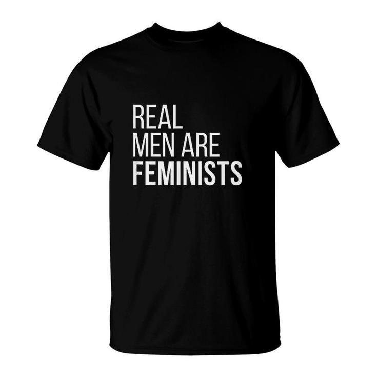 Real Men Are Feminists T-Shirt
