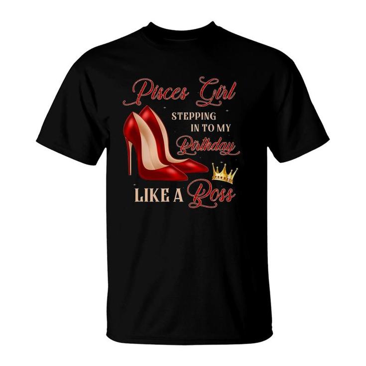 Red Heels Pisces Girl Stepping Into Birthday Astrology T-Shirt