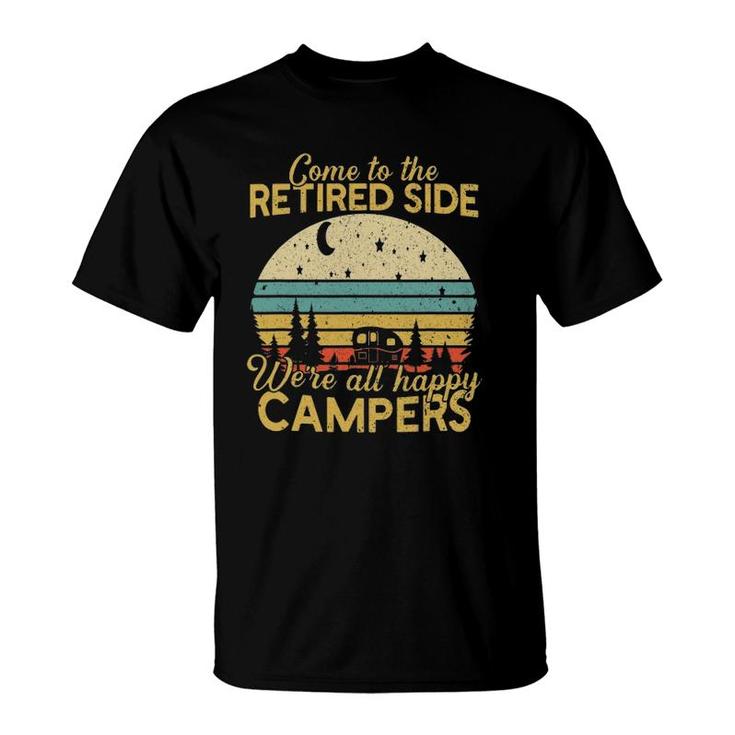 Retired Side We're Happy Campers Retirement Camping Lover T-Shirt
