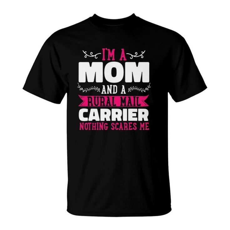 Rural Carriers Mom Mail Postal Worker Postman Mother's Day T-Shirt