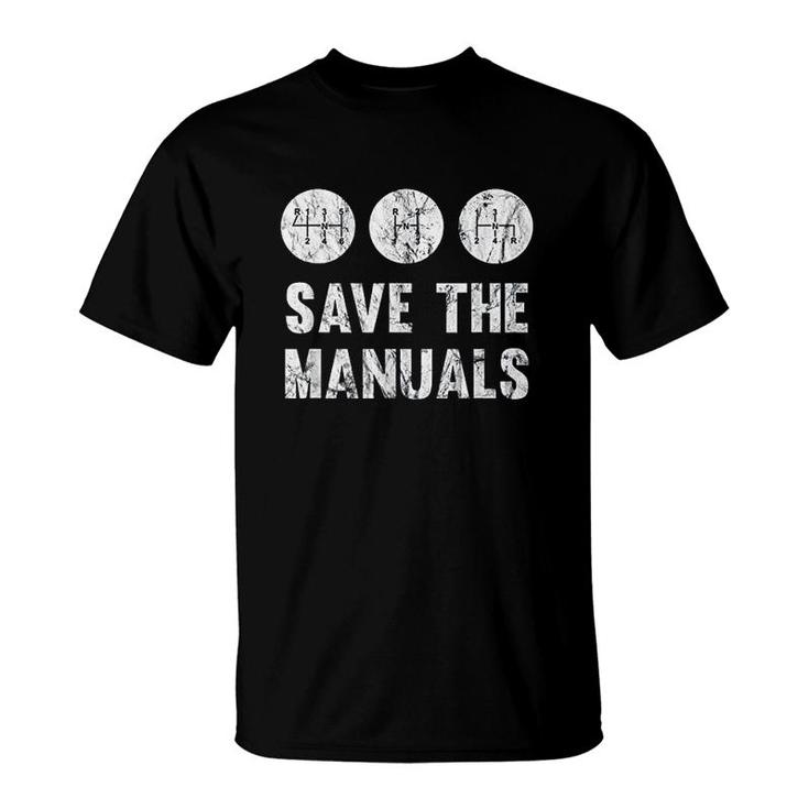 Save The Manuals Manual Transmission T-Shirt