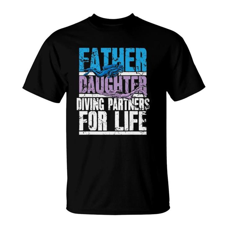 Scuba Diving Dad And Daughter Diving Partners For Life T-Shirt