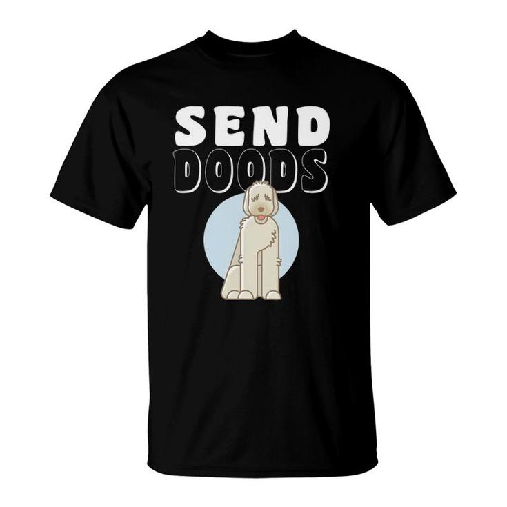 Send Doods Funny Labradoodle Gift Mom Dad Doodle Dog Lovers T-Shirt