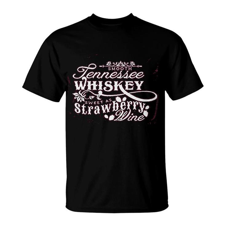 Smooth Tennessee Whiskey Sweet As Strawberry Wine Women Country Music T-Shirt