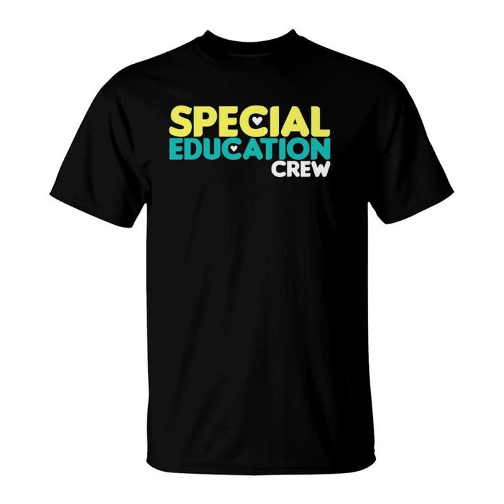 Special Education Crew Special Education Teacher T-Shirt