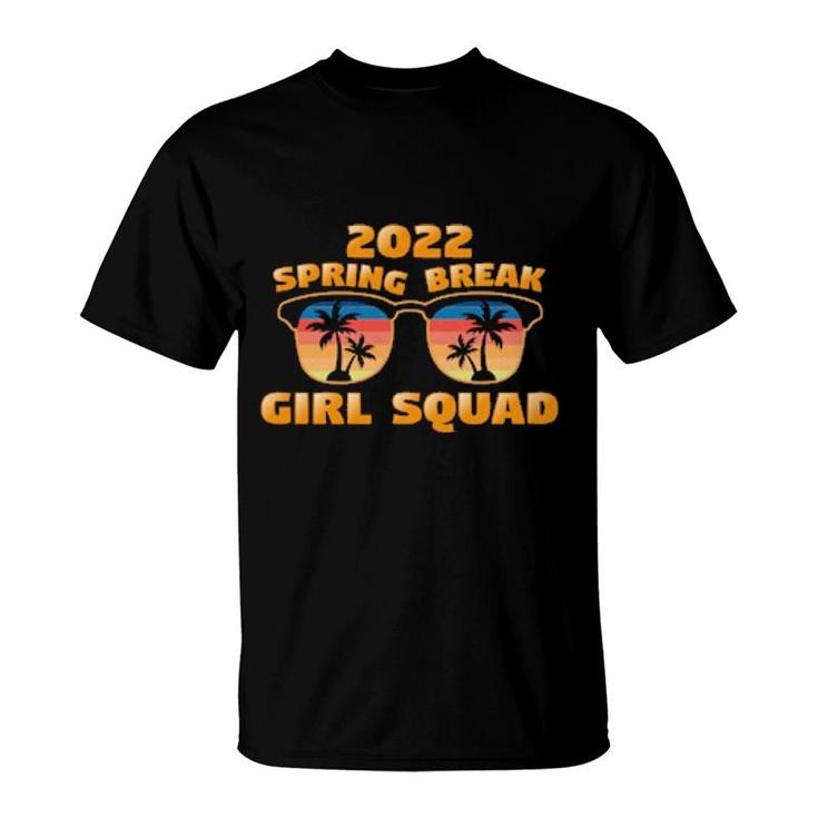 Spring Break Girl Squad 2022 Matching Retro Cool Sunglasses  T-Shirt