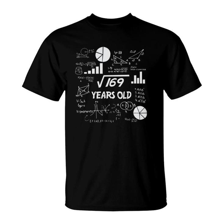 Square Root Of 169 13 Years Old Birthday T-Shirt
