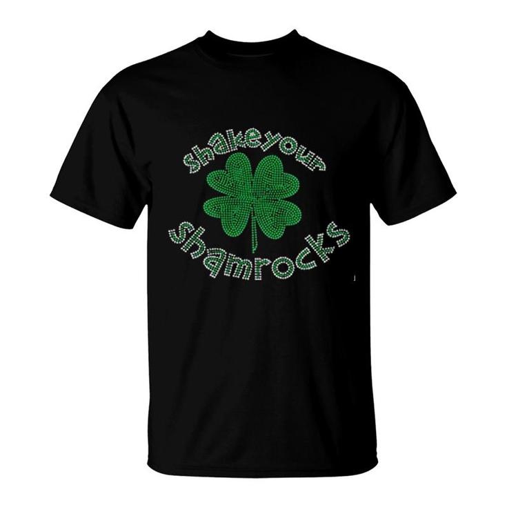 St Patricks Day Shake Your Shamrocks T-Shirt St Patricks Day Shake Your Shamrocks T-Shirt