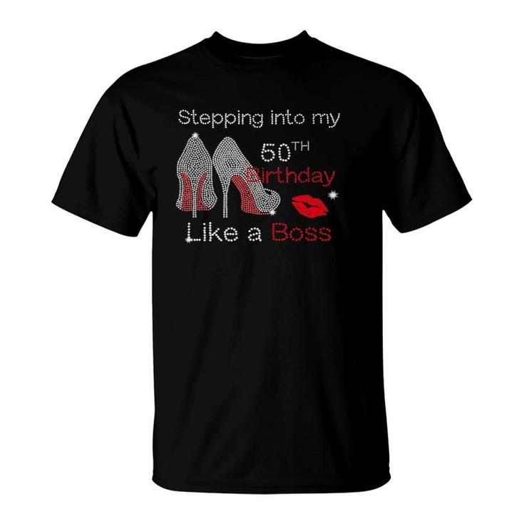Stepping Into My 50Th Birthday Like A Boss Since 1970 Mother T-Shirt