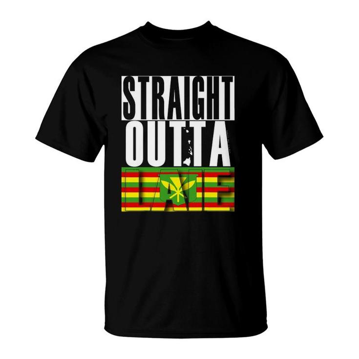 Straight Outta Laie Kanaka Maoli By Hawaii Nei All Day T-Shirt