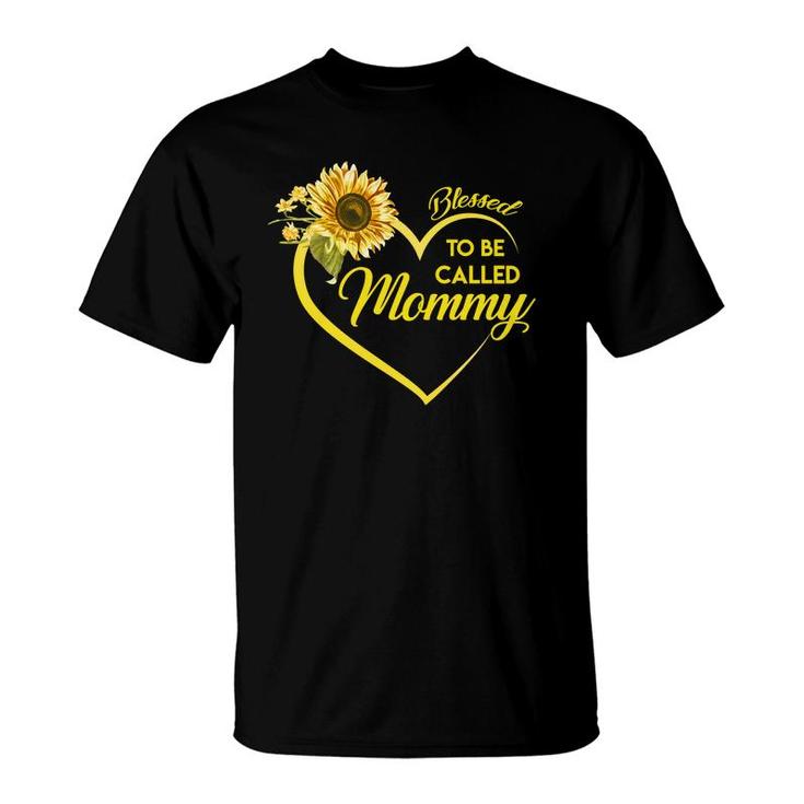 Sunflower Blessed To Be Called  Mommy T-Shirt