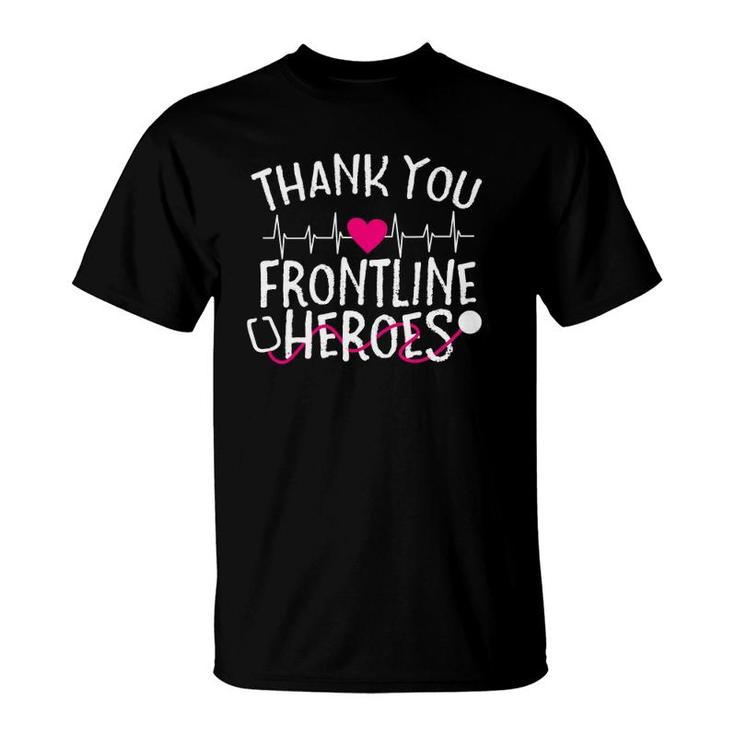 Thank You Frontline Heroes Essential Workers T-Shirt