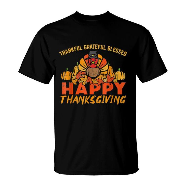 Thankfulgratefulblessedhappy Thanksgiving Turkey  T-Shirt