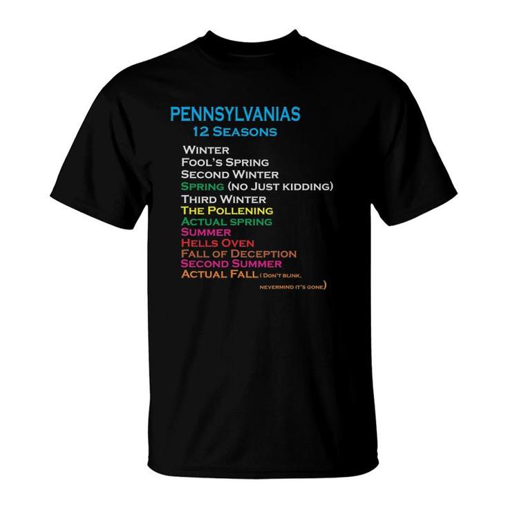 The 12 Seasons Of Pennsylvania Funny Tee T-Shirt