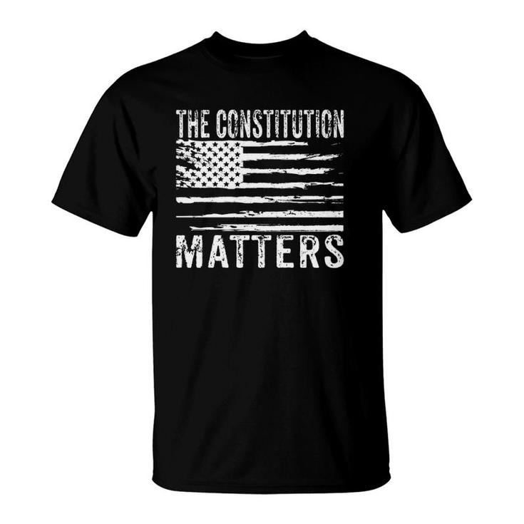 The Constitution Matters Vintage Patriotic American Flag  T-Shirt