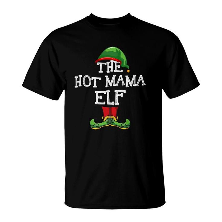 The Hot Mama Elf I'm The Hot Mama Elf Mother Elf Costume  T-Shirt