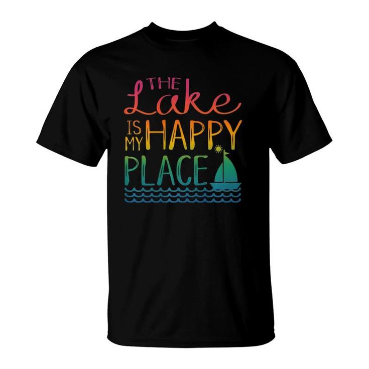 The Lake Is My Happy Place Sailboat Novelty T-Shirt