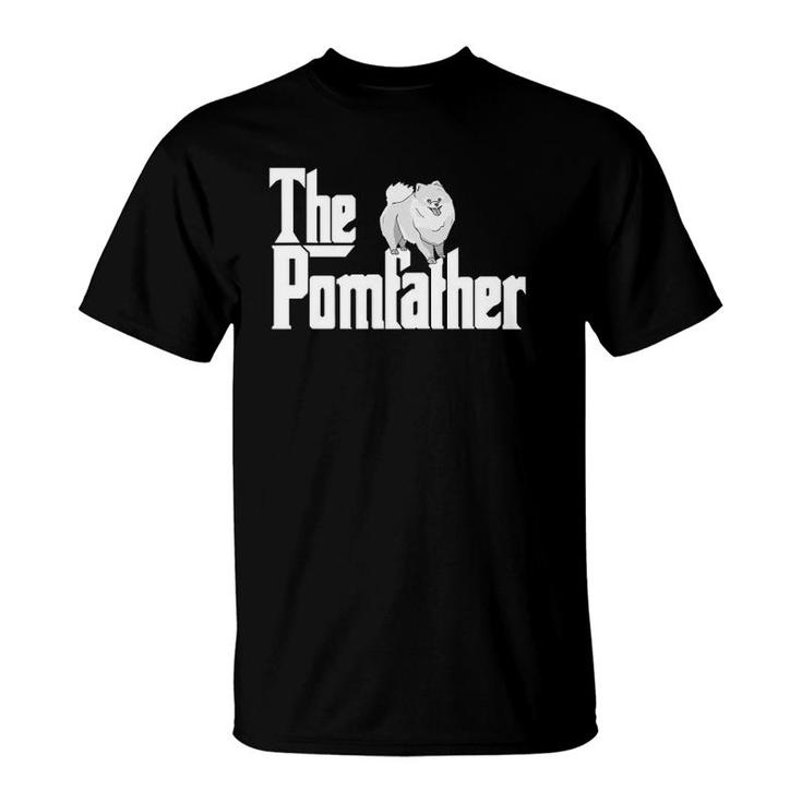 The Pomfather Pom Father Funny Dog Dad Pomeranian Lover T-Shirt