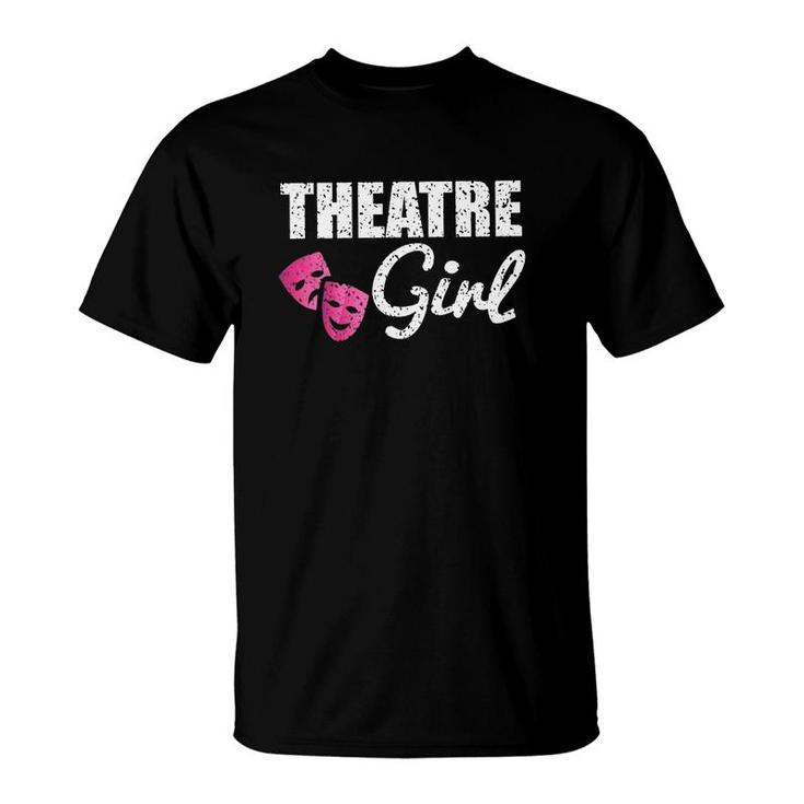 Theater Girl Funny Gift Shirt - Theatre People T-Shirt Theater Girl Funny Gift Shirt - Theatre People T-Shirt