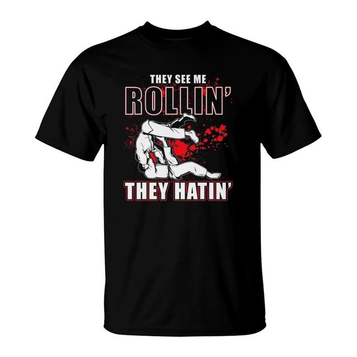 They See Me Rollin They Hatin' - Judoka Martial Arts T-Shirt