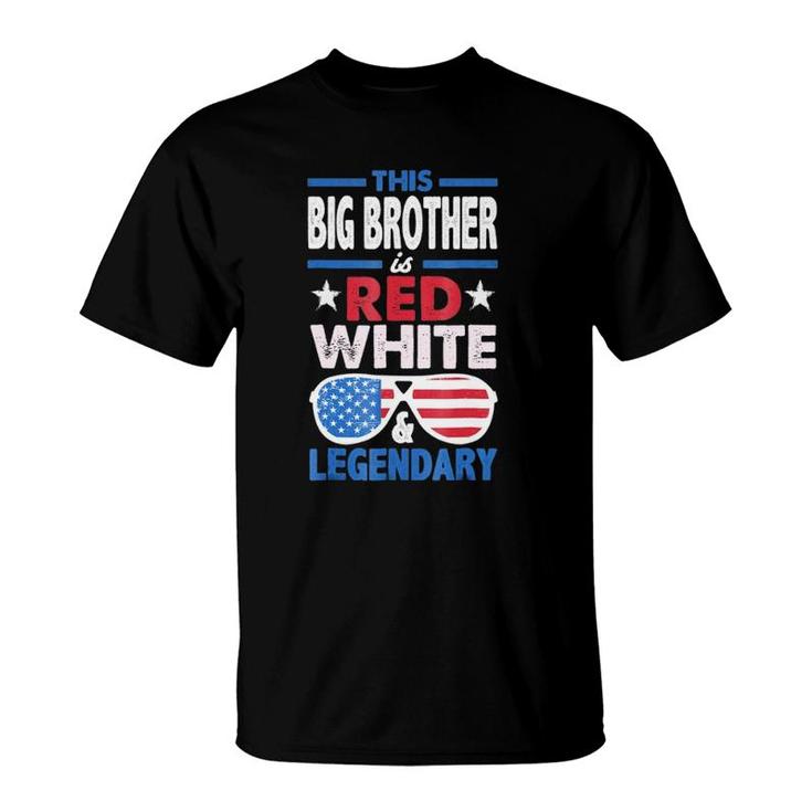 This Big Brother Red White Legendary 4Th Of July Flag T-Shirt