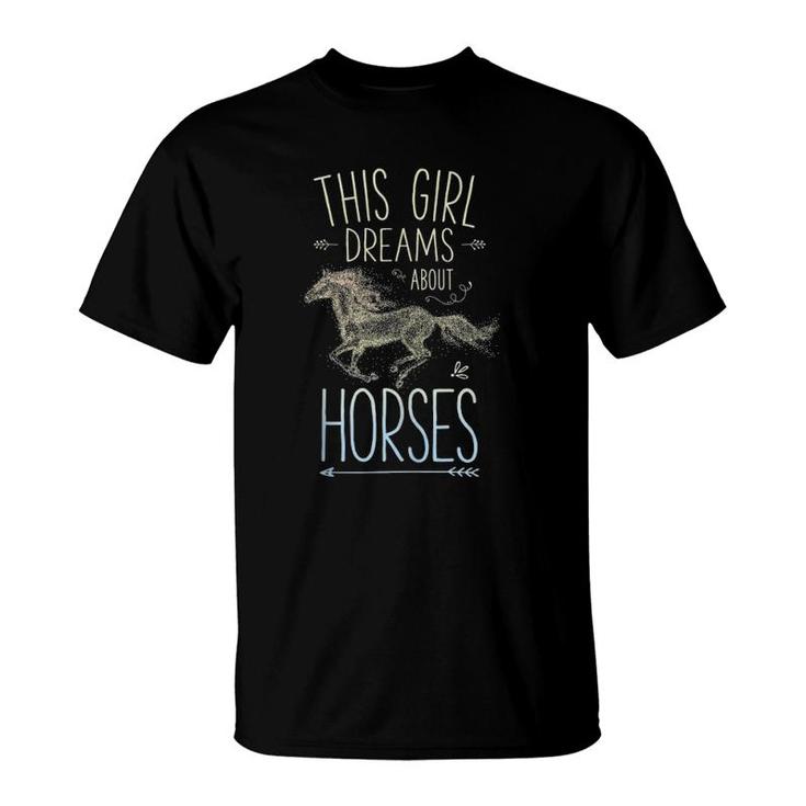 This Girl Dreams About Horses Horse Horseback Riding Gifts  T-Shirt