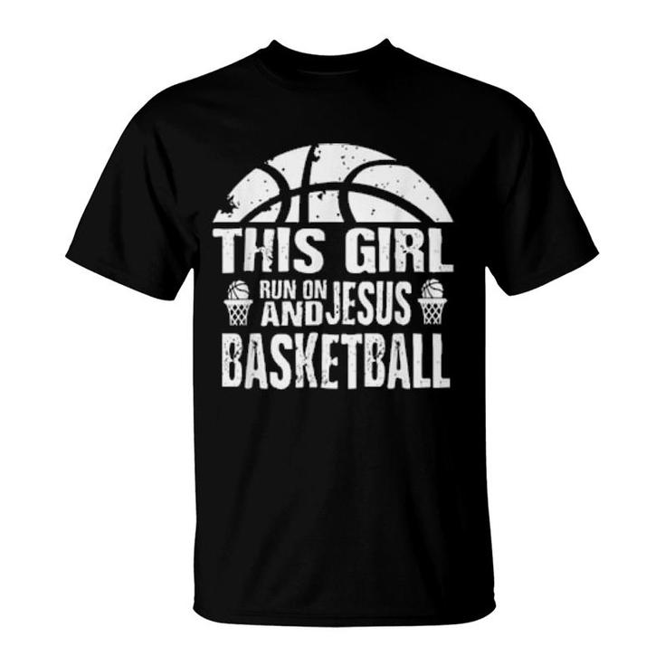 This Girl Run On Jesus And Basketball Black  T-Shirt